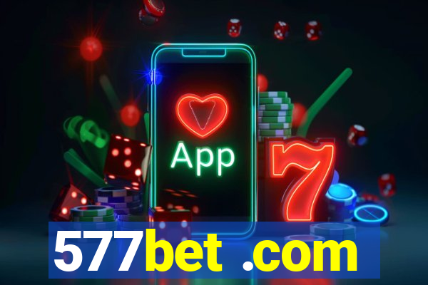 577bet .com